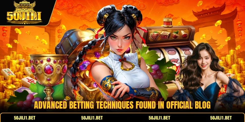 Advanced betting techniques found in official blog