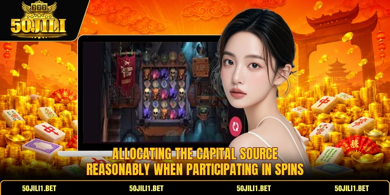 Allocating the capital source reasonably when participating in spins