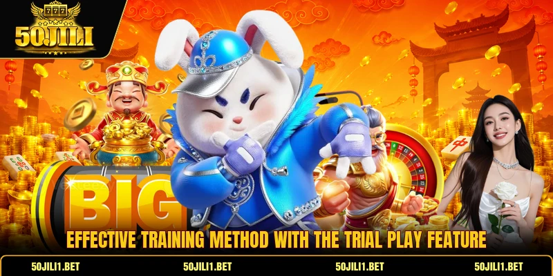 Effective training method with the trial play feature