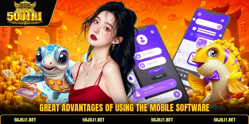 Great advantages of using the mobile software