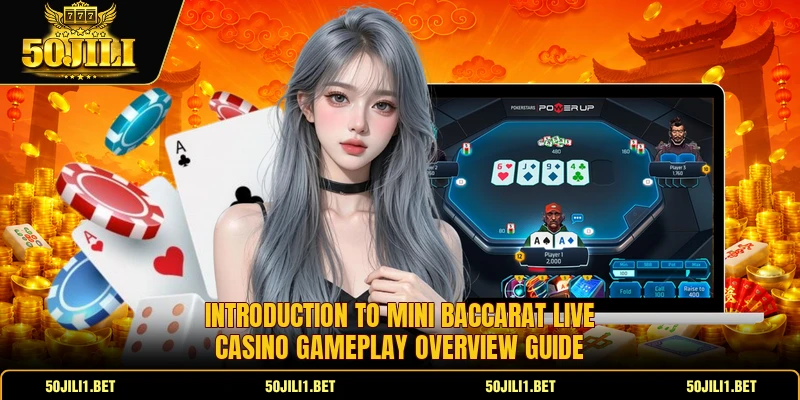 Introduction to Mini Baccarat live casino gameplay overview guide