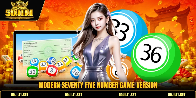Modern seventy five number game version Modern seventy five number game version