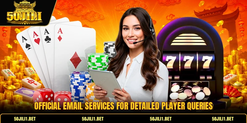 Official email services for detailed player queries