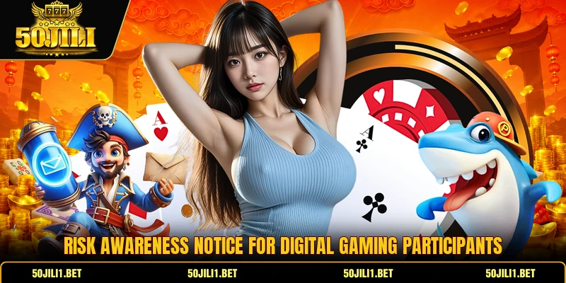 Risk awareness notice for digital gaming participants