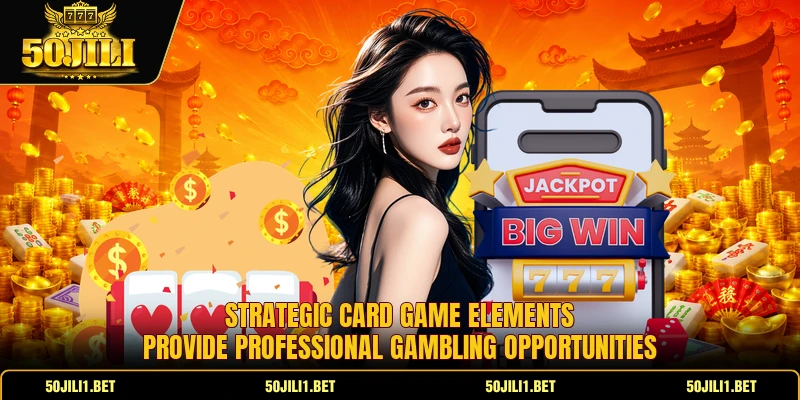 Strategic card game elements provide professional gambling opportunities