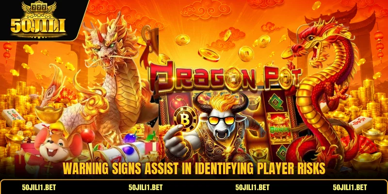 Warning signs assist in identifying player risks
